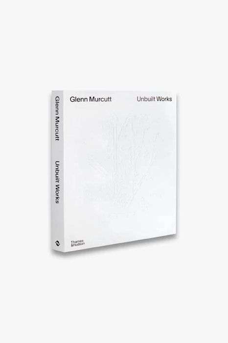 Книга Glenn Murcutt: Unbuilt Works